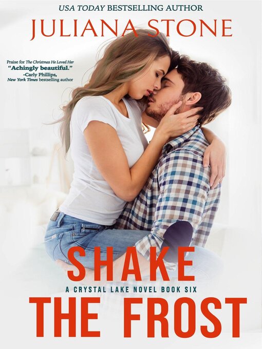 Title details for Shake the Frost by Juliana Stone - Available